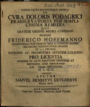 Dissertatio Inavgvralis Medica De Cvra Doloris Podagrici Praeservatoria Per Simplicissima Remedia