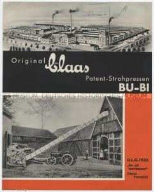 Original Gebr. Claas Patent-Strohpressen Bu-Bi
