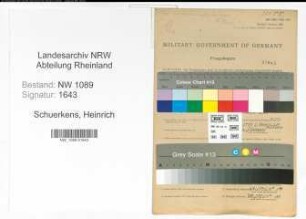 Entnazifizierung Heinrich Schuerkens , geb. 09.07.1900 (Oberbrandmeister)