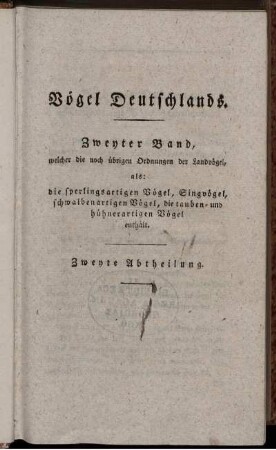 Bd. 2,3,4, [Bd 3, Abth. 2]: Gemeinnützige Naturgeschichte Deutschlands nach allen drey Reichen. Bd. 2,3,4. Gemeinnützige Naturgeschichte der Vögel Deutschlands .... [Bd 3, Abth. 2]