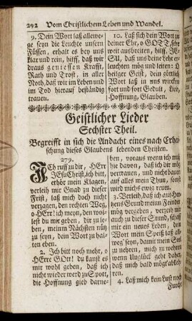 Geistliche Lieder Sechster Theil. Begreifft in sich die Andacht eines nach Erheischung dieses Glaubens lebenden Christen.