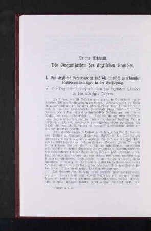 A. Die Organisationsbestrebung des ärztlichen Standes in den vierziger Jahren.