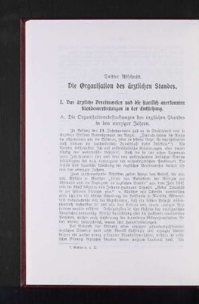 A. Die Organisationsbestrebung des ärztlichen Standes in den vierziger Jahren.