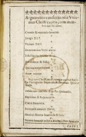 Argumenta confirmantia Unionum Christi capitis, cum membris suis fidelibus.