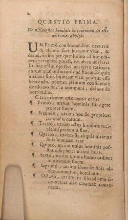 Quaestio Prima. De ultimo fine hominis in communi, in octo articulos divisa.