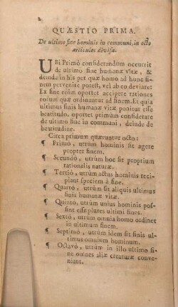 Quaestio Prima. De ultimo fine hominis in communi, in octo articulos divisa.