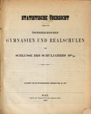 Statistische Übersicht über die österreichischen Gymnasien und Realschulen, 1868/69 (1870)