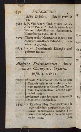 432-467, Medici: Pharmaceutici. Anatomici: Chirurgici: Chymici. in fol. 5. 8. & 12.
