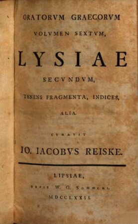Lysiae, 2. Tenens, fragmenta, indices, alia