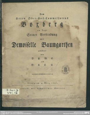 Dem Herrn Ober-Post-Commissarius Boxberg am Tage Seiner Verbindung mit Demoiselle Baumgarthen gewidmet