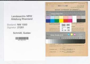 Entnazifizierung Gustav Schmidt, geb. 21.06.1899 (Techn.Kaufm.)