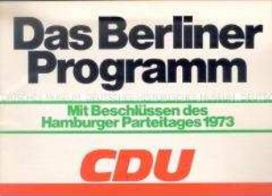 Broschüre mit programmatischen Dokumenten der CDU