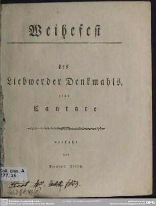 Weihefest des Liebwerder Denkmahls : eine Cantate