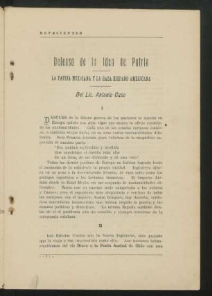Defensa de la Idea de Patria : La Patria Mexicana y la raza hispano americana