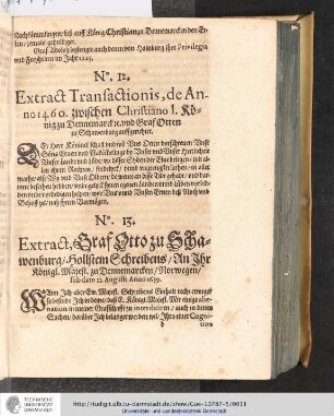 No. 13. Extract, Graf Otto zu Schawenburg/Hollstein Schreibens/An Ihr Kögnil. Majest. zu Dennemarcken/Norwegen/sub dato II. Augusti Anno 1639.
