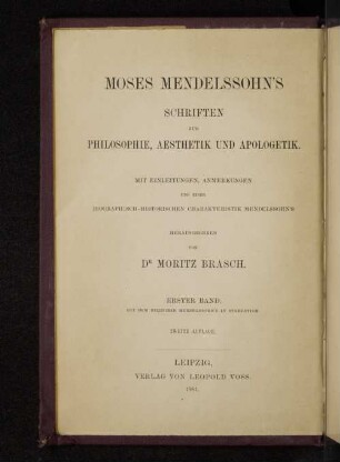 1: Moses Mendelssohn's Schriften zur Metaphysik und Ethik sowie zur Religionsphilosophie