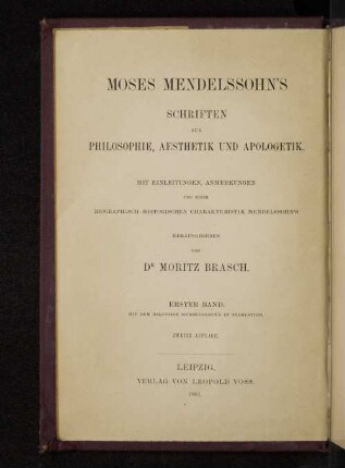 1: Moses Mendelssohn's Schriften zur Metaphysik und Ethik sowie zur Religionsphilosophie