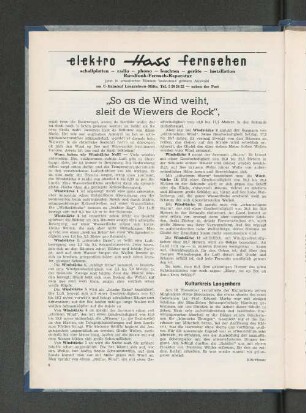 "So as de Wind weiht, sleit de Wiewers de Rock"