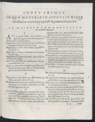 Index Primus In Quo Materiae In Singulis Hisce Decisionibus contentae per capita, & Argumenta subiiciuntur