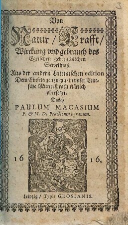 Von Natur, Krafft, Wirckung und Gebrauch des egrischen gebreuchlichen Sewrlings