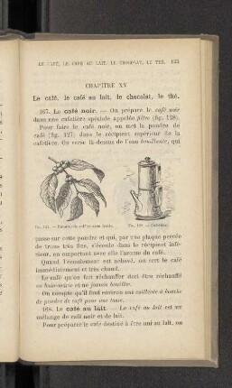 Chapitre XV Le café, le café au lait, le chocolat, le thé.