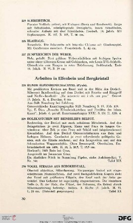 Arbeiten in Elfenbein und Bergkristall (Nr. 228-234)
