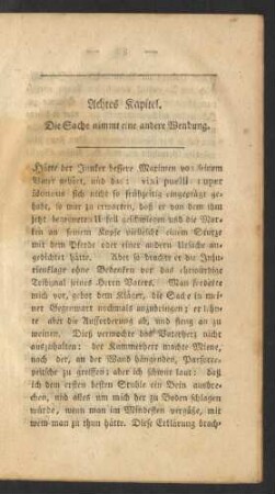 Achtes Kapitel. Die Sache nimmt eine andere Wendung