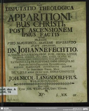 Disputatio Theologica De Apparitionibus Christi, Post Ascensionem Ipsius Factis