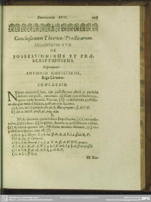 Exercitatio XVII. De Possessionibus Et Praescriptionibus. Respondente Antonio Christiani, Riga Livono