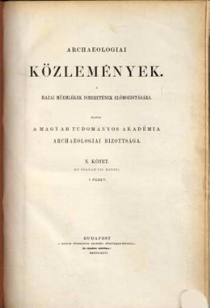 Archaeologiai közlemények, 10. 1876 = Kötet 7