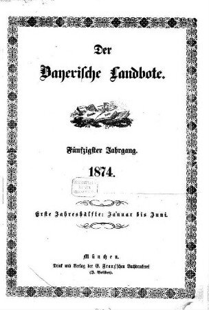 Der Bayerische Landbote. 1874 = Jg. 50, 1 - 6