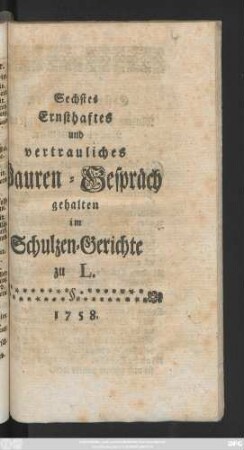 6: ... gehalten im Schulzen-Gerichte zu L.