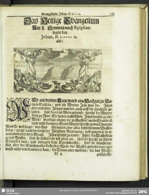 Das Heilige Evangelium Am II. Sonntage nach Epiphan. lautet bey Johan. II. 1.-11.