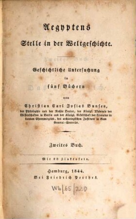 Aegyptens Stelle in der Weltgeschichte : geschichtliche Untersuchung in fünf Büchern, 2