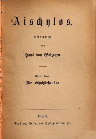 Aischylos : [Werke], 4. Die Schutzflehenden