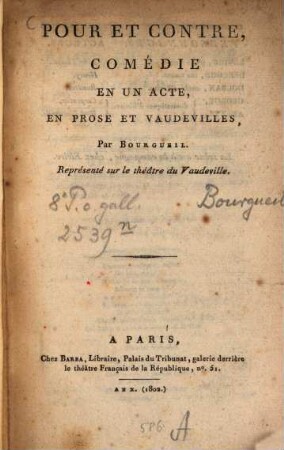 Pour et contre : comédie en un acte, en prose et vaudevilles