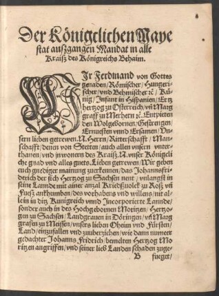 Der Königclichen Mayestat außgangen Mandat in alle Kraiß des Königreichs Behaim.