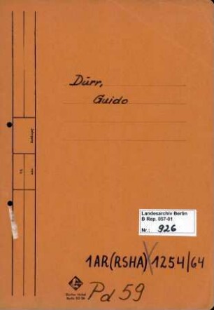 Personenheft Guido Dürr (*19.02.1913), Kriminalkommissar und SS-Untersturmführer