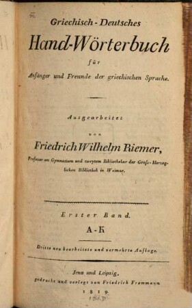 Griechisch-deutsches Hand-Wörterbuch für Anfänger und Freunde der griechischen Sprache. 1, A - K