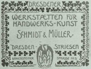 Geschäftskarte der Dresdner Werkstätten für Handwerkskunst : Geschäftskarte der Dresdner Werkstätten für Handwerkskunst, Steindruck in zwei Farben. Dresden Kupferstichkabinett
