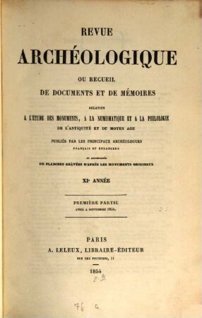 Revue archéologique. 11. 1854, Pt. 1