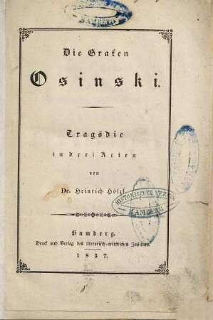 Die Grafen Osinski : Tragödie in drei Acten