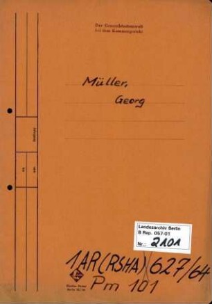 Personenheft Georg Müller (*09.02.1909), Kriminaloberamtmann
