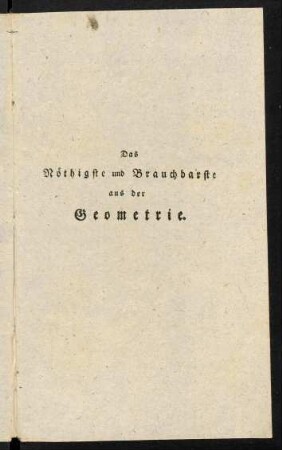 3-48, Das Noethigste und Brauchbarste aus der Geometrie