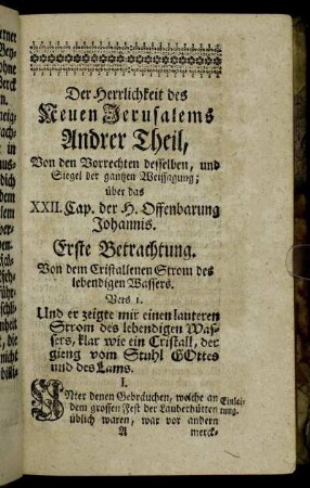 Erste Betrachtung. Von dem Cristallenen Strom des lebendigen Wassers.
