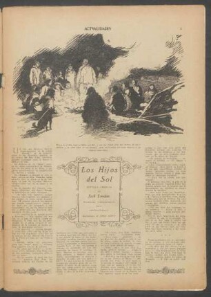 Los hijos del sol : Novela inédita de Jack London. - Traducido especialmente para "Actualidades". - Ilustraciones de Jorge Scott