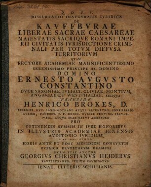 Dissertatio Inavgvralis Ivridica De Kavffbvrae Liberae Sacrae Caesareae Maiestatis Sacriqve Romani Imperii Civitatis Ivrisdictione Criminali Per Totvm Diffvsa Territorivm