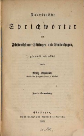 Niederdeutsche Sprichwörter der Fürstenthümer Göttingen und Grubenhagen, 2