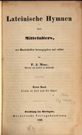 Lateinische Hymnen des Mittelalters, 1. Lieder an Gott und die Engel