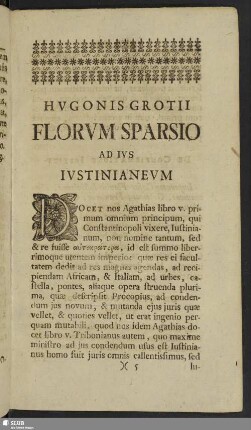 Hugonis Grotii Florum Sparsio Ad Ius Iustinianeum